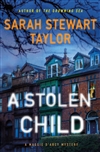 Taylor, Sarah Stewart | Stolen Child, A | Signed First Edition Book