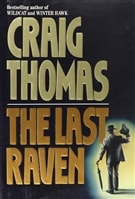 Last Raven, The | Thomas, Craig | First Edition Book