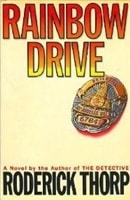 Rainbow Drive | Thorp, Roderick | First Edition Book