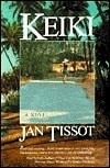 Keiki | Tissot, Jan | Signed First Edition Trade Paper Book