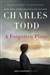 A Forgotten Place by Charles Todd | Double-Signed First Edition Book