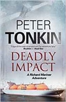Deadly Impact | Tonkin, Peter | Signed First Edition UK Book