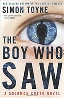 Boy Who Saw, The | Toyne, Simon | Signed First Edition Book