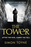 Tower, The | Toyne, Simon | Signed First Edition UK Book