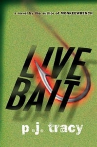 Live Bait | Tracy, P.J. | Signed First Edition Book