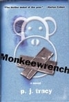 Monkeewrench | Tracy, P.J. | Signed First Edition Book