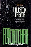 Flycatcher | Trevor, Elleston | First Edition Book