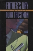 Father's Day | Trustman, Alan | First Edition Book