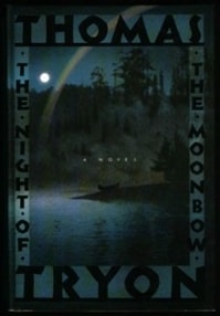 Night of the Moonbow, The | Tryon, Thomas | First Edition Book