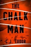 Chalk Man, The | Tudor, C.J. | Signed First Edition Book