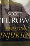 Personal Injuries | Turow, Scott | Signed First Edition Book