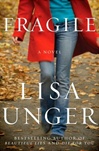 Fragile | Unger, Lisa | Signed First Edition Book