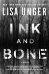 Ink and Bone | Unger, Lisa | Signed First Edition Book