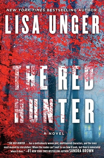The Red Hunter by Lisa Unger