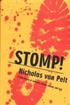 Stomp! | Van Pelt, Nicholas (aka Hoyt, Richard) | First Edition Book
