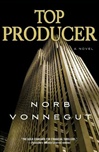 Top Producer | Vonnegut, Norb | Signed First Edition Book