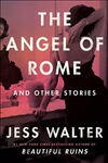 Walter, Jess | Angel of Rome, The | Signed First Edition Book