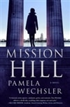 Mission Hill | Wechsler, Pamela | Signed First Edition Book
