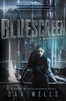 Bluescreen | Wells, Dan | Signed First Edition Book