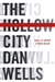 Hollow City, The | Wells, Dan | Signed First Edition Book