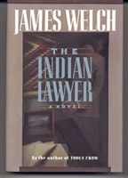 Indian Lawyer, The | Welch, James | Signed First Edition Book