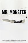 Mr. Monster | Wells, Dan | Signed First Edition Book