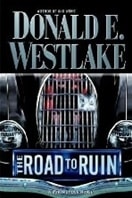 Road to Ruin, The | Westlake, Donald E. | First Edition Book