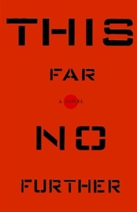 This Far, No Further | Wessel, John | First Edition Book