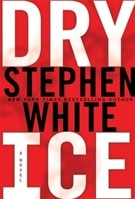 Dry Ice | White, Stephen | Signed First Edition Book