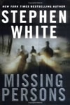 Missing Persons | White, Stephen | First Edition Book