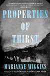 Wiggins, Marianne | Properties of Thirst | Signed First Edition Book