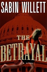 Betrayal, The | Willett, Sabin | First Edition Book