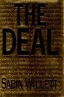 Deal, The | Willett, Sabin | First Edition Book