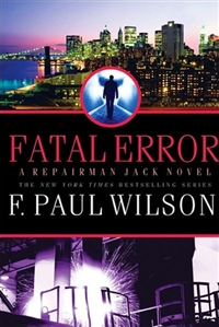 Wilson, F. Paul | Fatal Error | Signed First Edition Copy