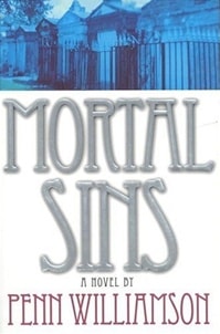 Mortal Sins | Williamson, Penn | First Edition Book