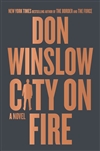 Winslow, Don | City on Fire | Signed First Edition Book