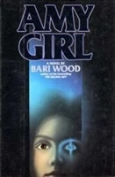 Amy Girl | Wood, Bari | First Edition Book