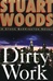 Dirty Work | Woods, Stuart | Signed First Edition Book