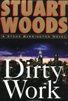 Dirty Work | Woods, Stuart | Signed First Edition Book