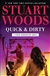 Quick & Dirty | Woods, Stuart | Signed First Edition Book