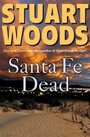 Santa Fe Dead | Woods, Stuart | Signed First Edition Book