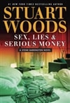 Sex, Lies, and Serious Money | Woods, Stuart | Signed First Edition Book