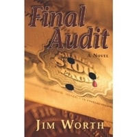 Final Audit | Worth, Jim | Signed First Edition Book