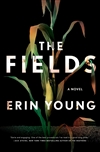Young, Erin | Fields, The | Signed First Edition Book