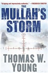 Mullah's Storm, The | Young, Thomas | Signed First Edition Book