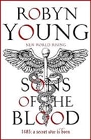 Sons of the Blood | Young, Robyn | Signed Limited UK Edition Book