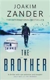 Brother, The | Zander, Joakim | Signed First Edition UK Book