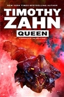 Zahn, Timothy | Queen: A Chronicle of the Sibyl's War | Signed First Edition Book
