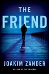 Friend, The | Zander, Joakim | Signed First Edition Book
