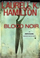 Blood Noir | Hamilton, Laurell K. | Signed First Edition Book